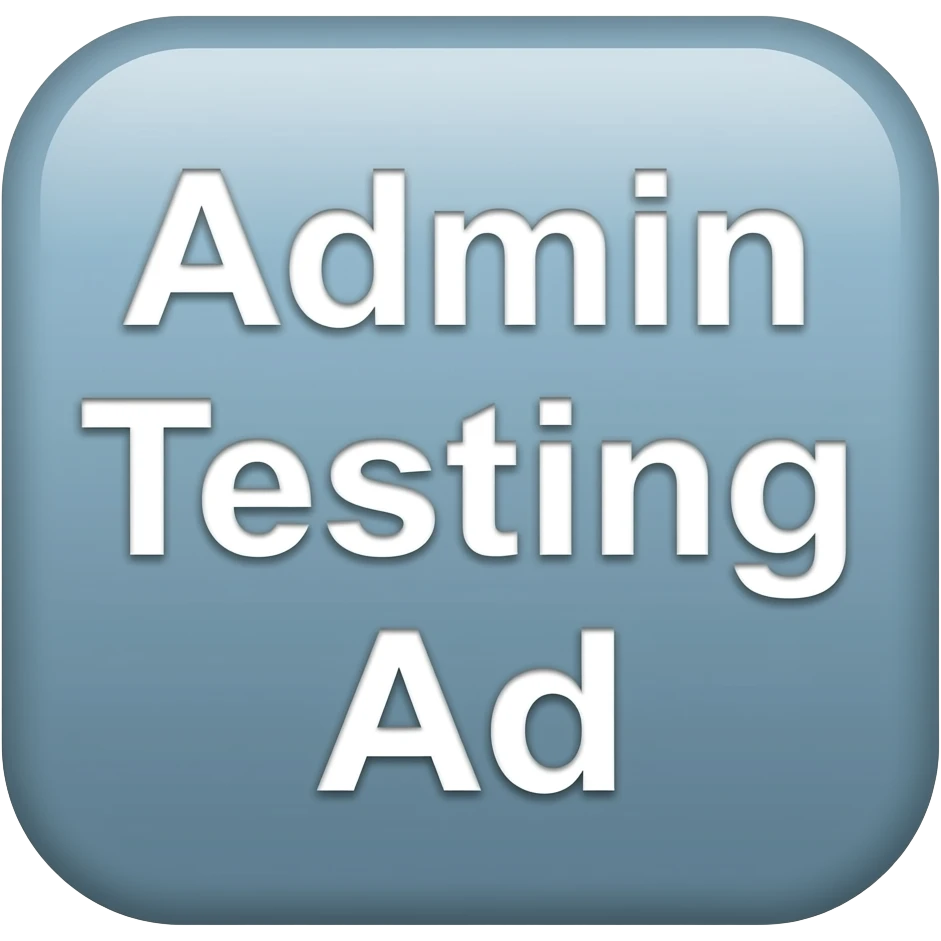 Banner with this text: Admin Testing Ad emoji