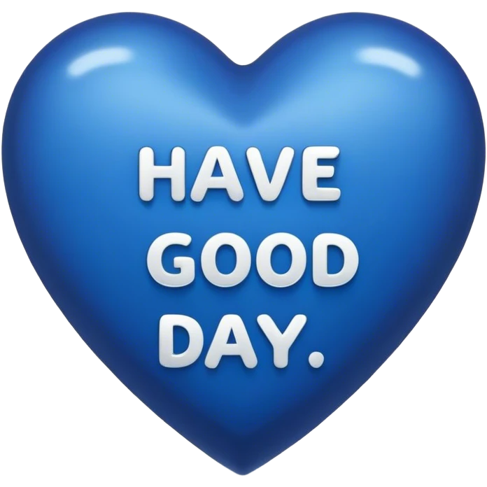 Dark blue heart with the words Have a Good Day in the middle emoji