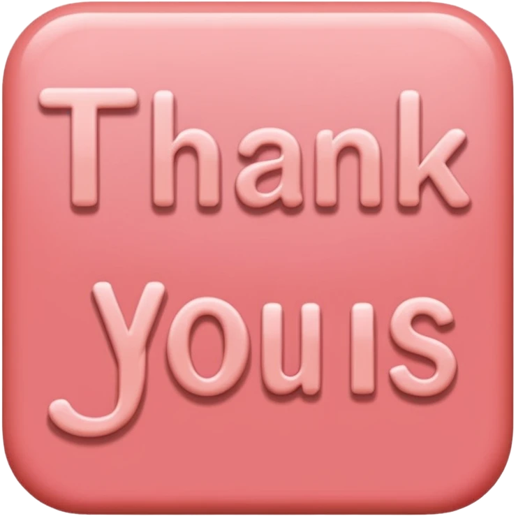the words "thank you" in coral pink emoji