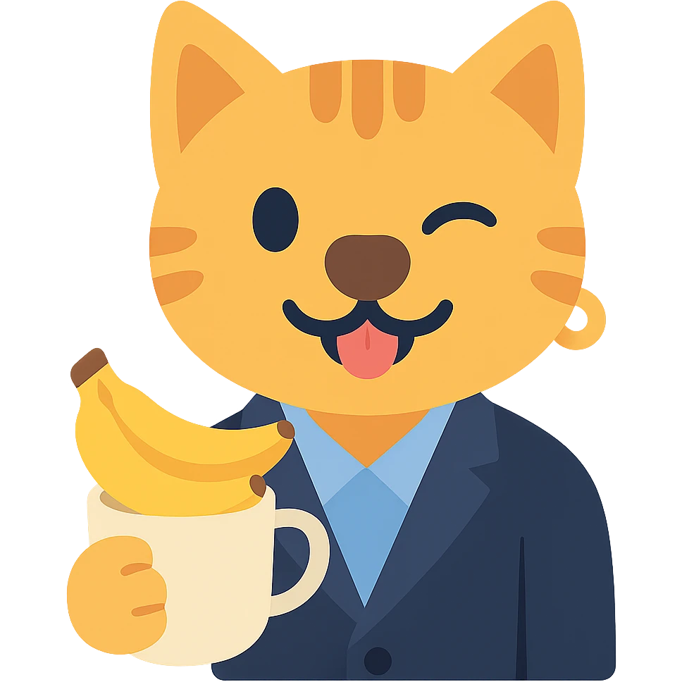 cat with a dog nose, wearing a suit, earring, holding a cup of bananas, playful expression emoji