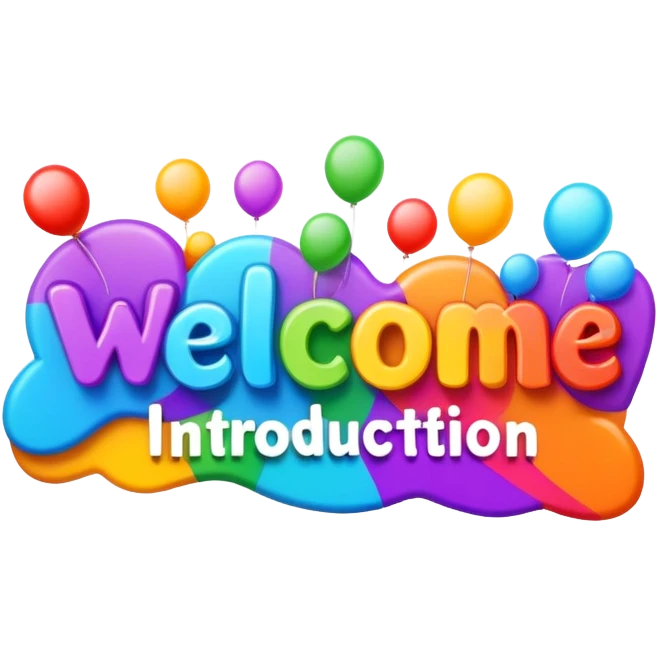 Colorful welcome introduction sign with the word Introduction emoji