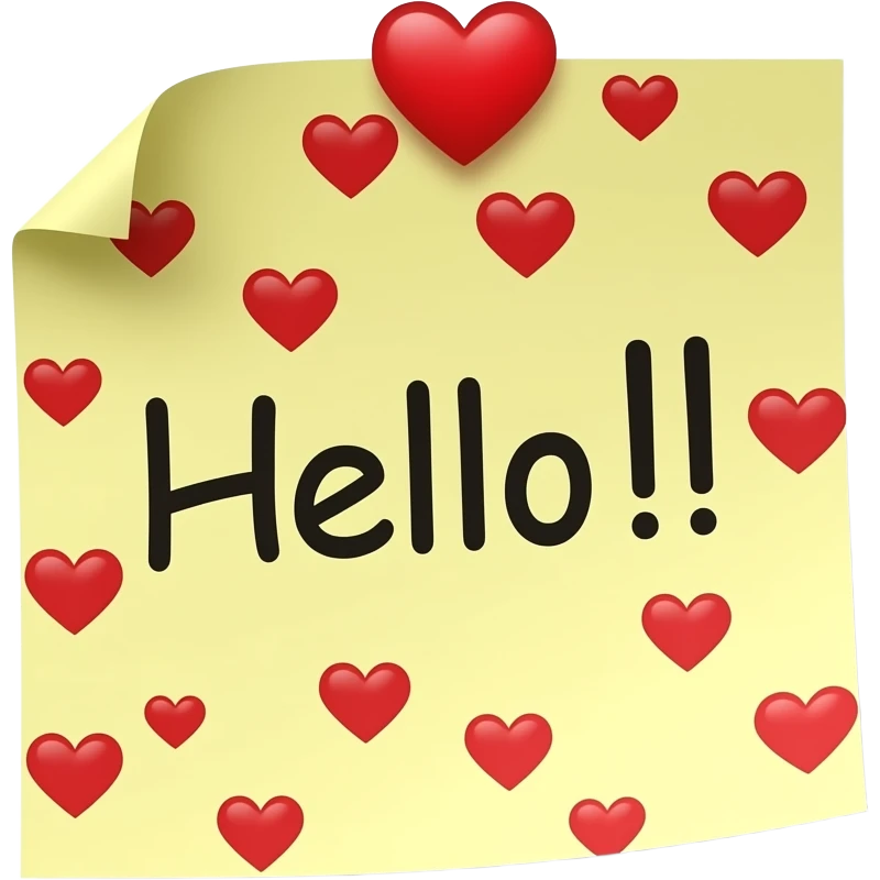 high quality, sticky note that says "Hello!!" with many tiny red heart in transparent emoji