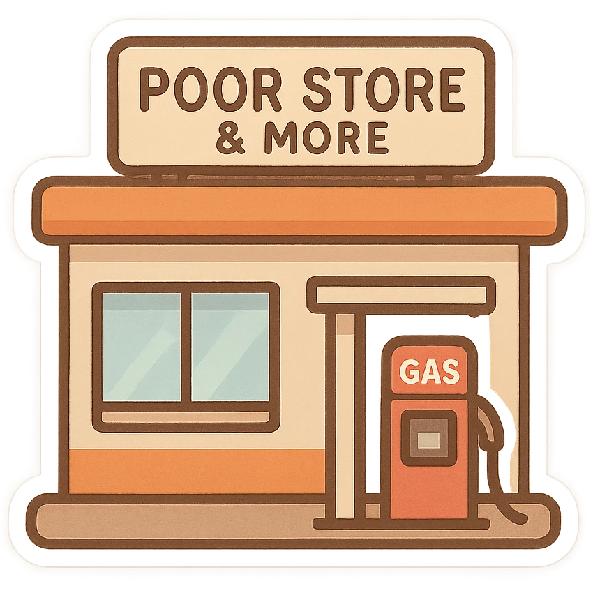 Gas station named Poor Store & More emoji