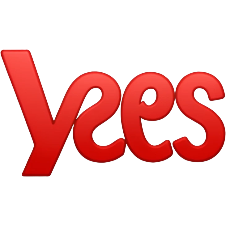A written word *yes* in simple manner not cursive with Red colour and bold italic font emoji