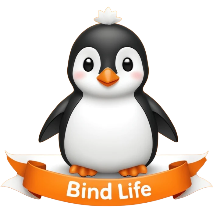 Colorful banner that says 'Bind is Life!!!', in bright orange, and on top of the banner a winking little white happy penguin. Make sure that the banner says exactly the text above emoji