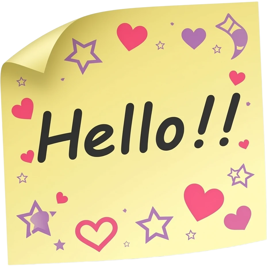Sticky note that says "Hello!!" with many hearts, stars emoji