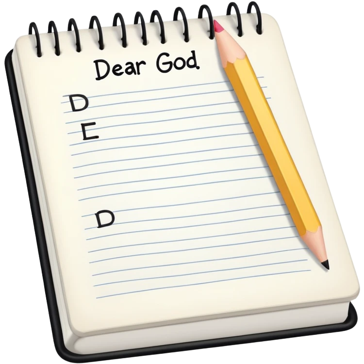 Open notebook with "Dear God" written at top of page and pencil beside it emoji
