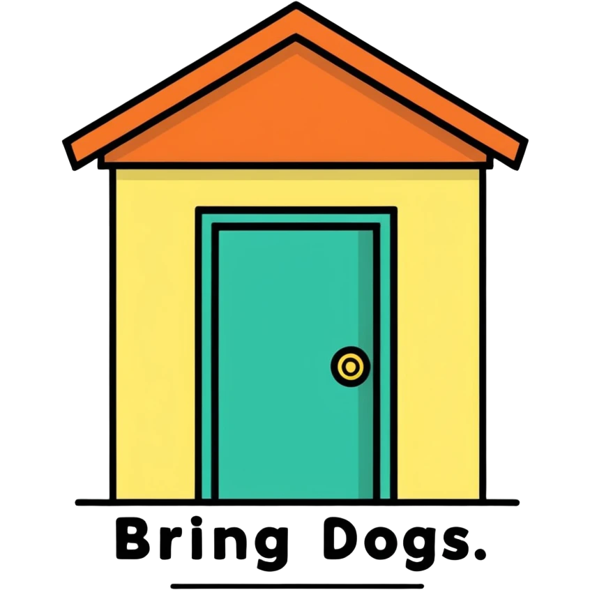  Sign that says specifically: “BRING DOGS INSIDE” emoji