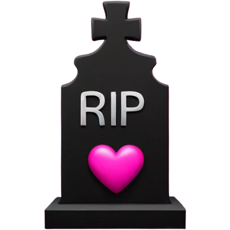 a black Grave with the letters RIP in a dark pink heart emoji