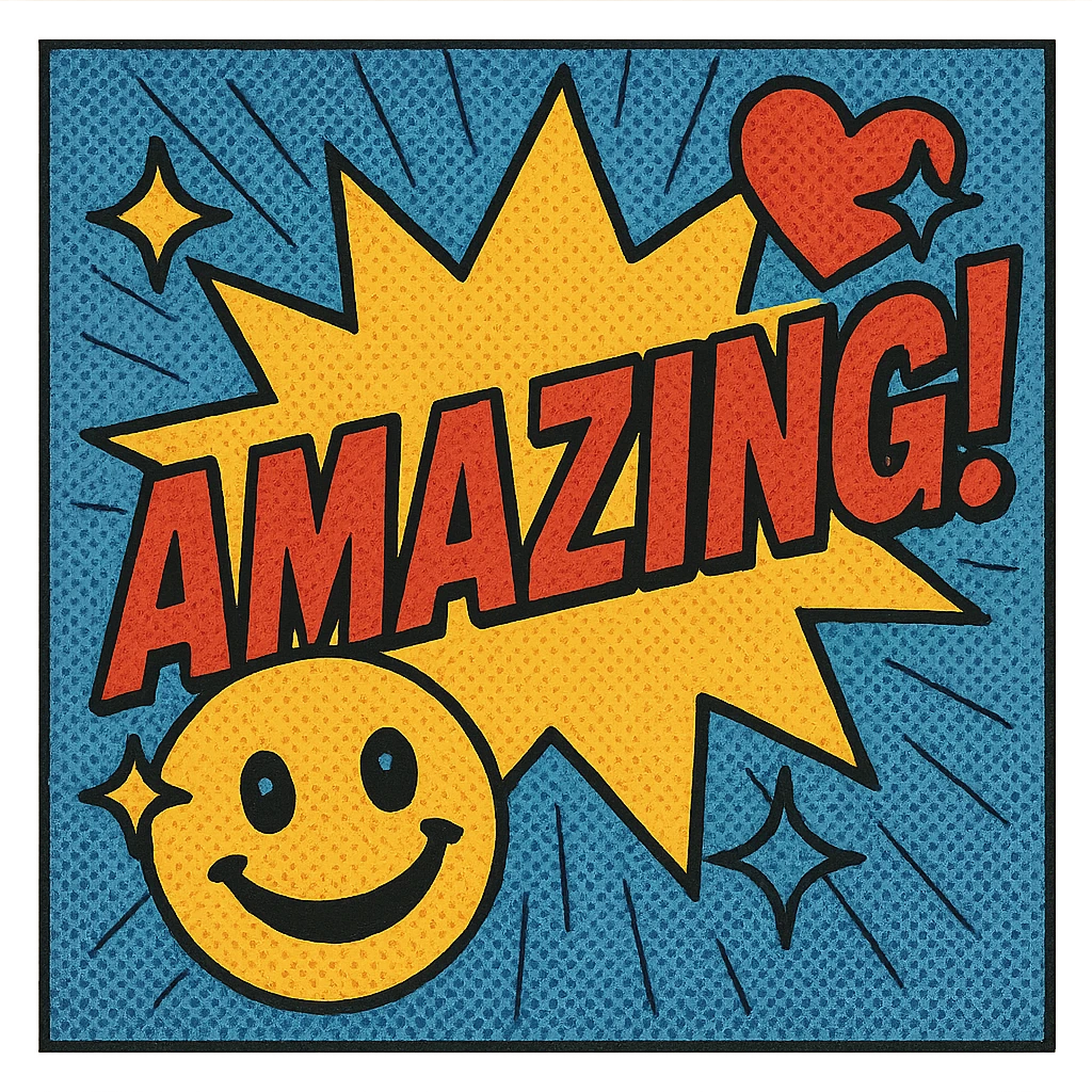 flashing colorful emoji that says 'amazing!', comic book style, bold text emoji
