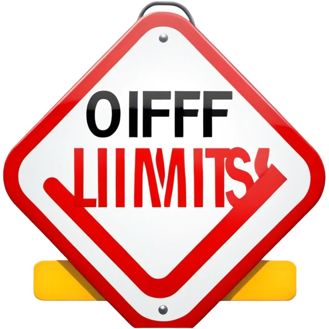 a sign that says off limits emoji