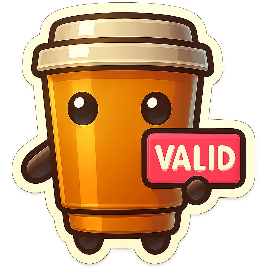 Tall coffee cup, no mouth, holding sign "valid" emoji
