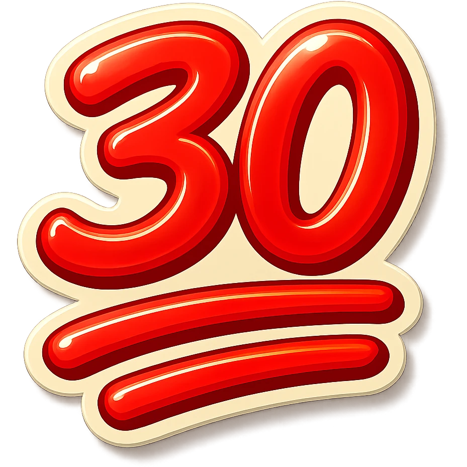 the number 30 emoji styled like the classic 100 emoji, bold and vibrant style, red numbers with double underline emoji