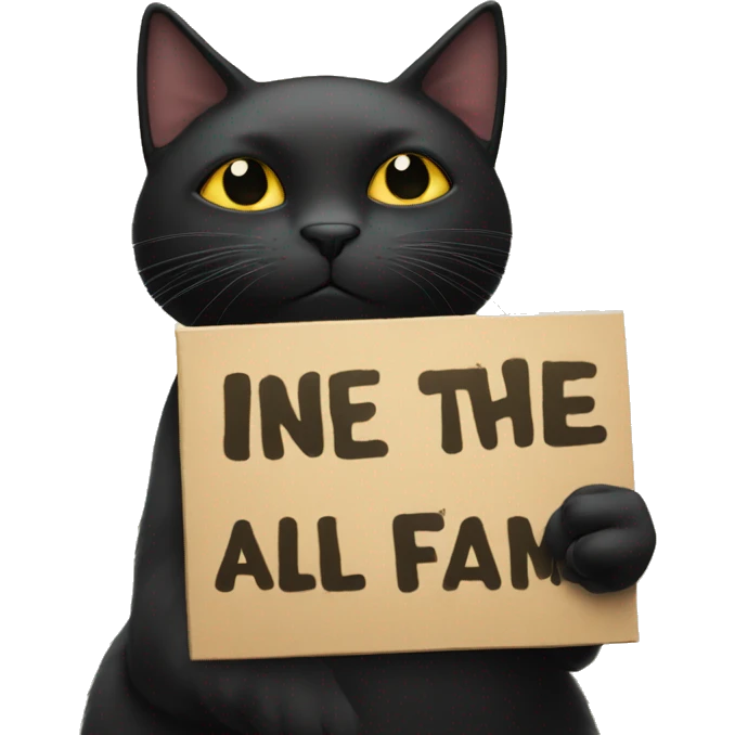 Black cat holding sign that says In the Clerb we all fam emoji