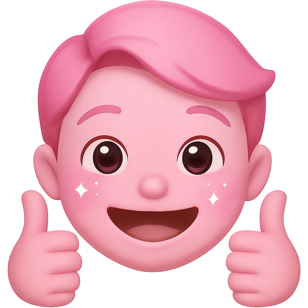 Make the smiling pink face with sparkles and both thumbs up look less creepy, give it a cute, happy expression with soft features. Keep the sparkles and pink color. No background. The style is a pink sparkly emoji with sparkles and thumbs up. emoji