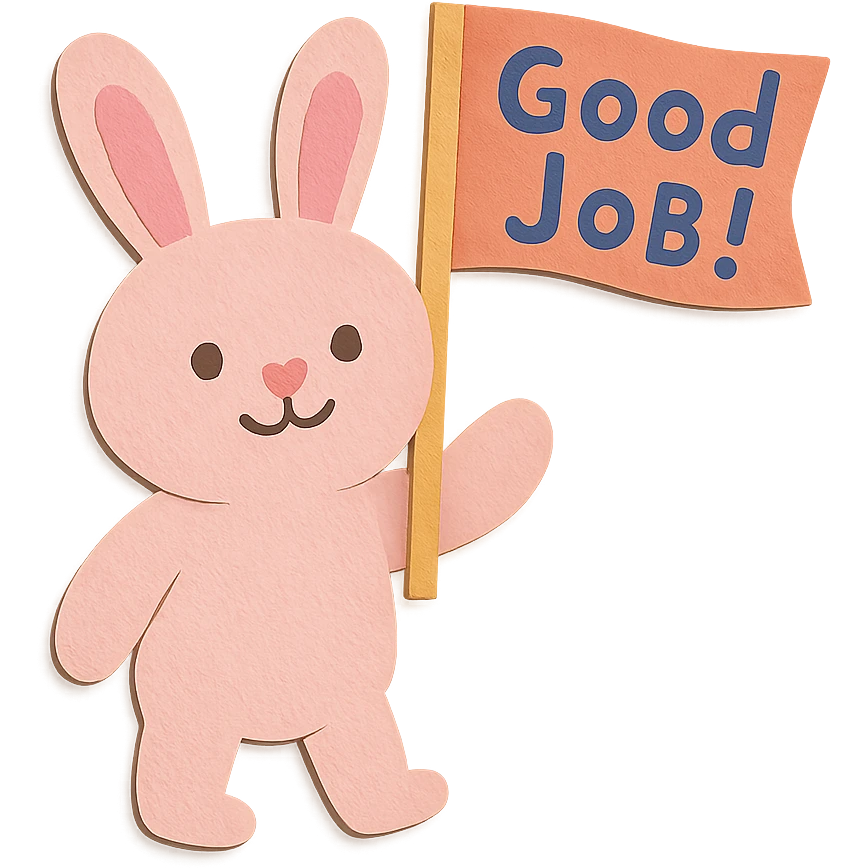 Adjust the paper-craft style baby pink bunny so the 'Good Job!' flag is held upright and clearly visible, with the flag in a natural waving position. Keep the text readable and the bunny's pose friendly. emoji