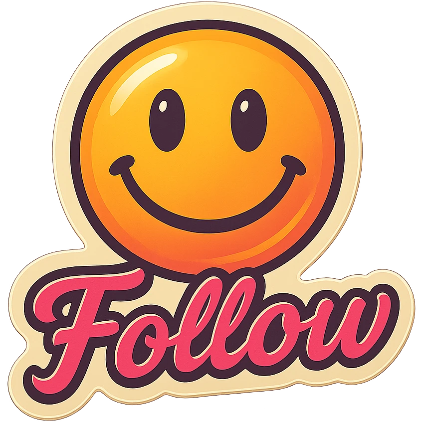 Smiling add the words W Follow in pink emoji