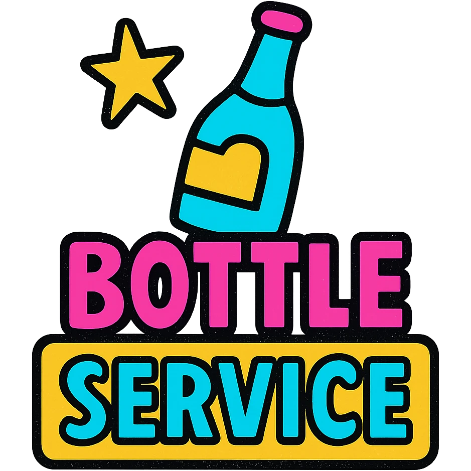 bottle service sign, bold, eye-catching, suitable for nightclub use, vibrant and pop colors style emoji