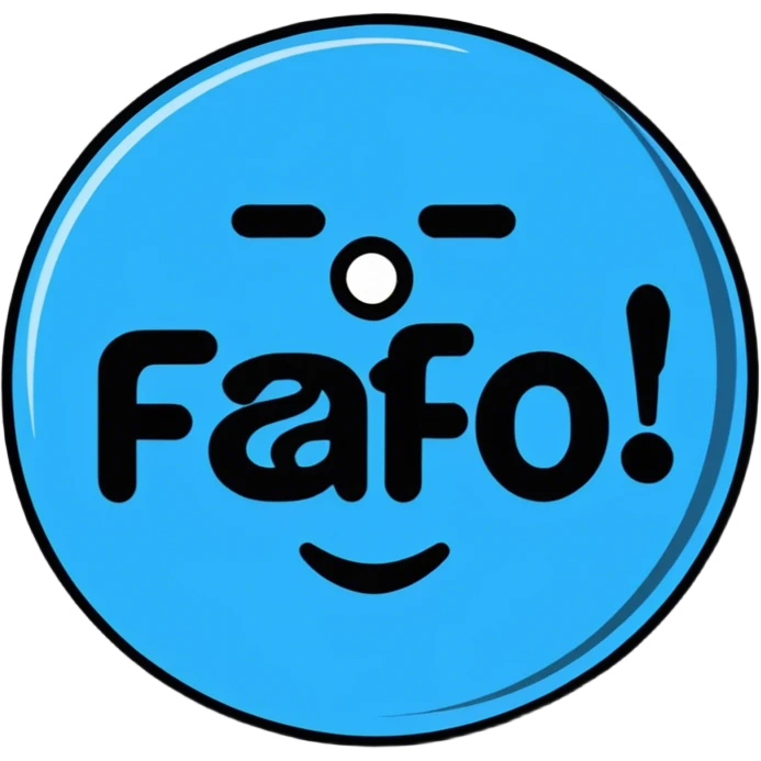 FAFO button blue  emoji
