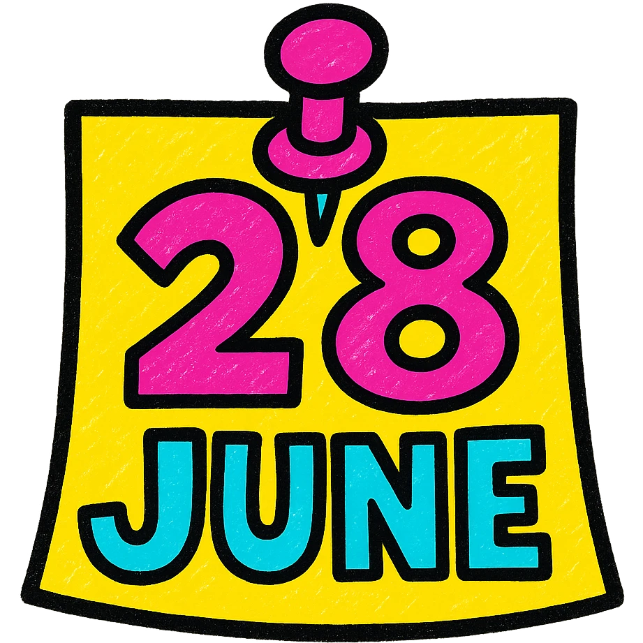 a pinned note with the text '28 June', bold and colorful, playful look, pop colors style emoji
