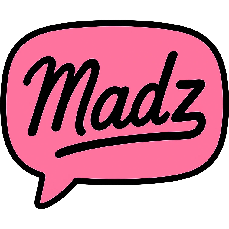 pink logo with the word 'Madz' in a handwritten or script style, giving a personal and creative feel emoji