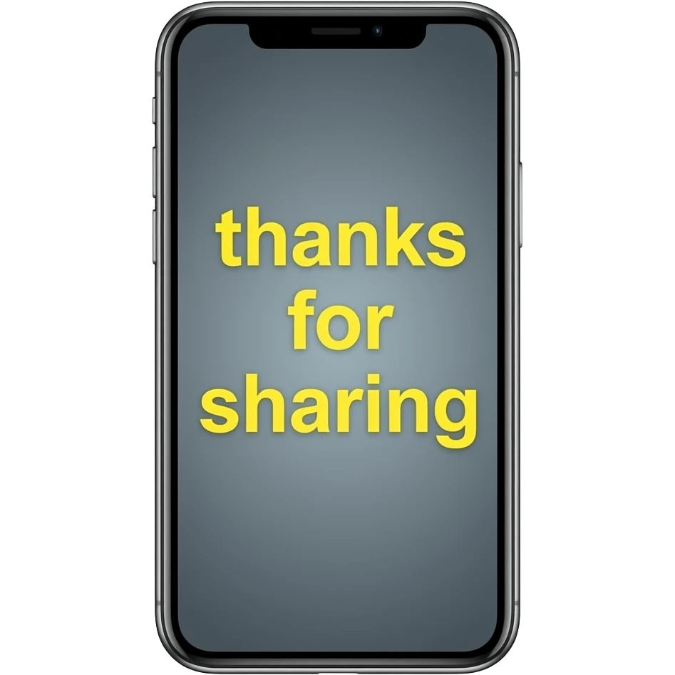 A smartphone screen with the words ‘thanks for sharing’ in bright yellow printed on it emoji