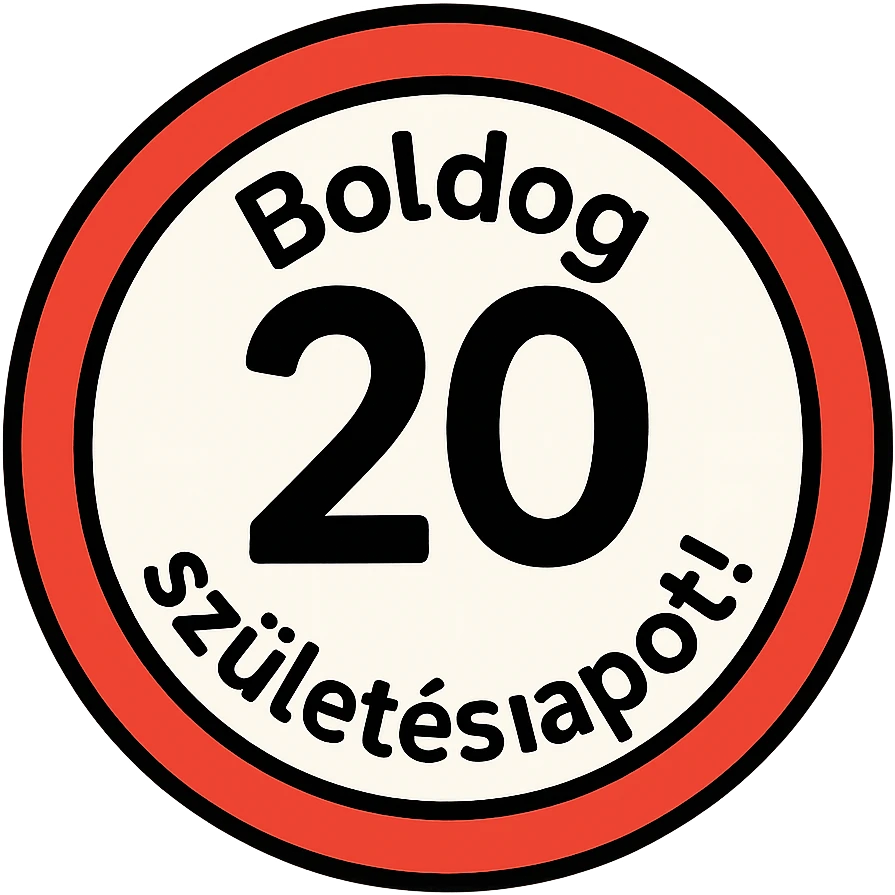 circular sign with red and white color scheme, large black number 20 in the center, text 'Boldog' at the top, text 'születésnapot!' at the bottom, clean and clear style, 1000x1000 px, transparent background, PNG emoji