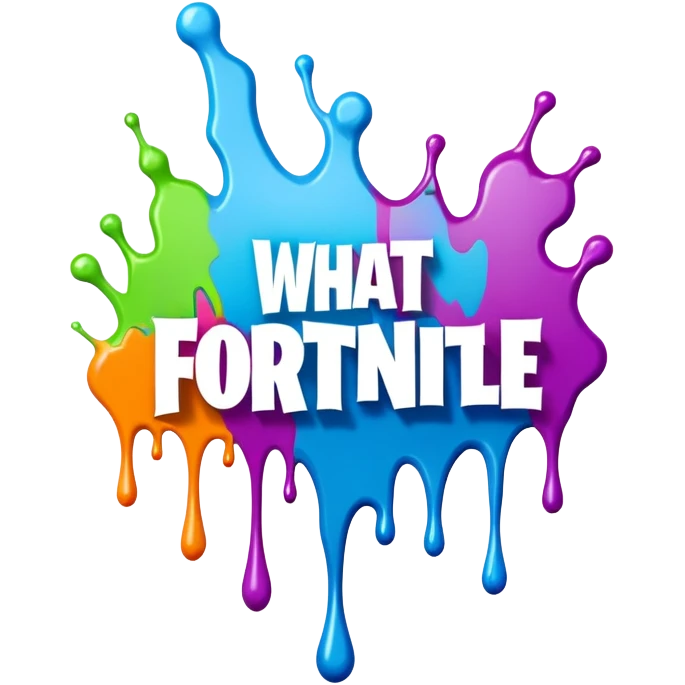 Graffiti The words What the fortnite with drippy paint emoji