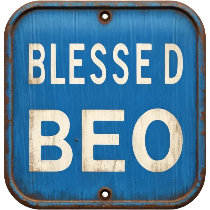 a blue road sign "blessed" emoji