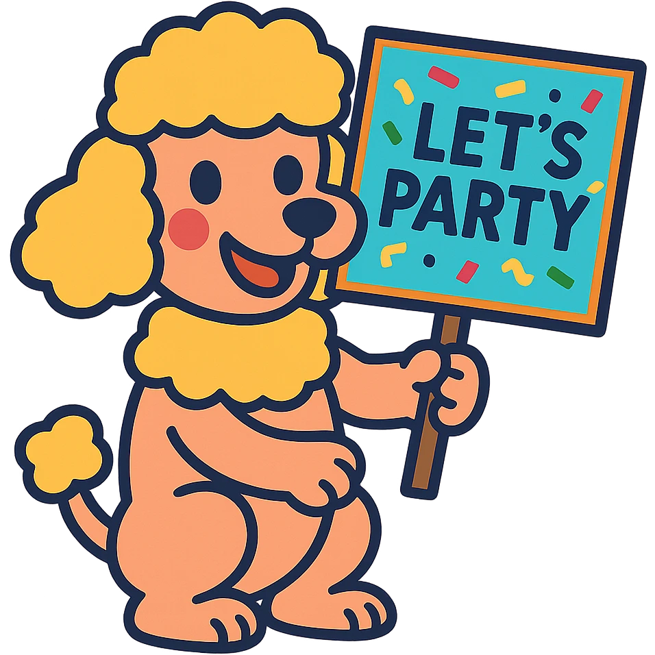 smiling poodle holding a confetti sign board with the text "Let's Party", cheeks blushing, vibrant-toon style emoji
