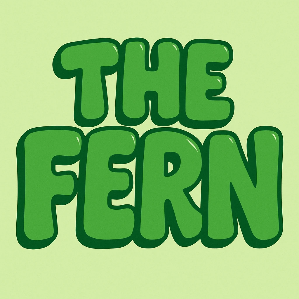 bubble letters in green that say 'The Fern', playful and bold, with a fun, inviting vibe emoji