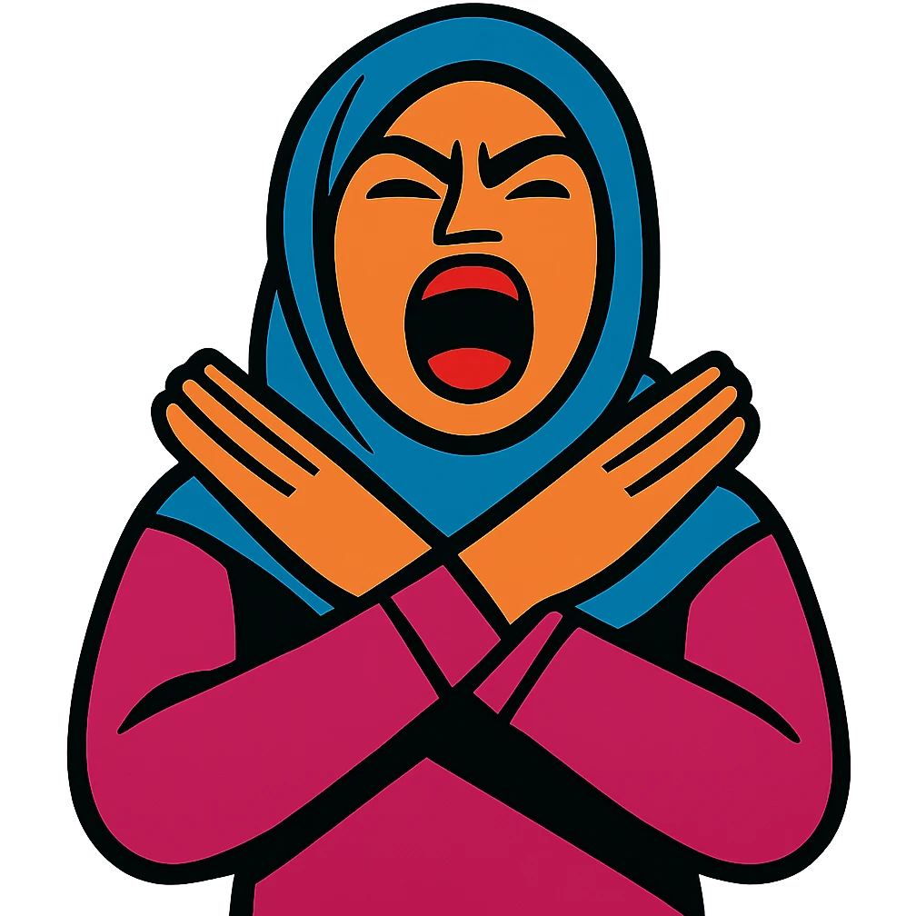 hijabi woman, yelling, hands crossed in an X over her neck emoji