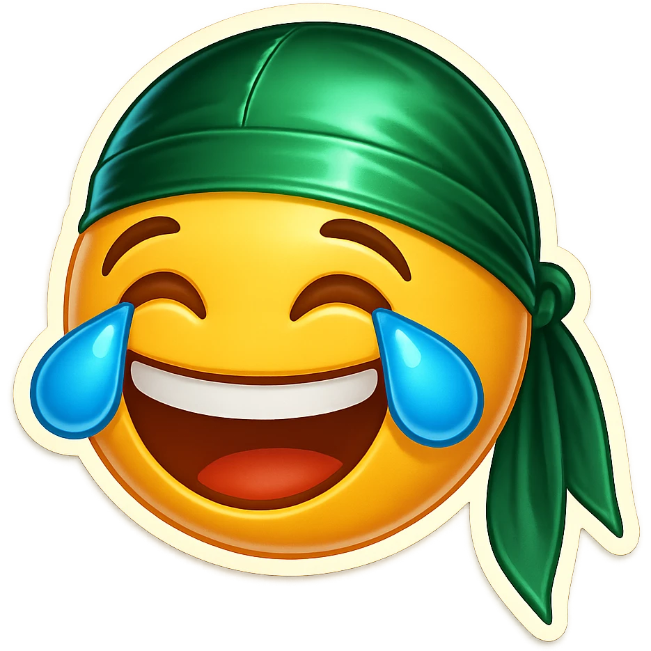 lol face laughing crying
make him smile
Change His durag To Green emoji