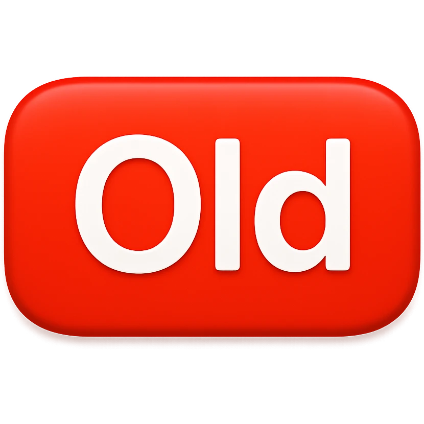 button with the word 'Old' in the style of the iOS emoji 'NEW' button, emoji style, red rounded rectangle background, white text emoji