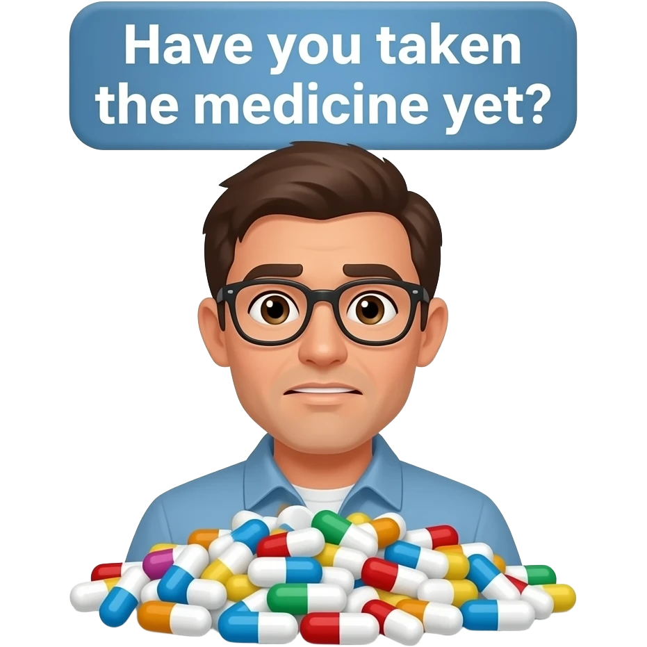 A stupid taking plenty medicine with a overhead banner 「你食咗藥未」 emoji