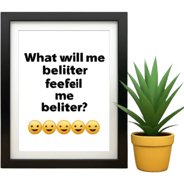 що допоможе мені почувати себе краще плакат з назвою emoji