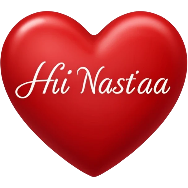 red heart that in the middle writes Hi Nastjaa emoji