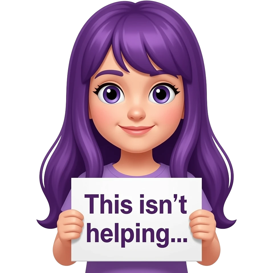 girl with long purple hair with a This isn't helping... sign emoji