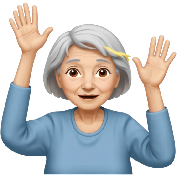 Old lady hands up raise the roof dancing  like she doesn’t care  emoji