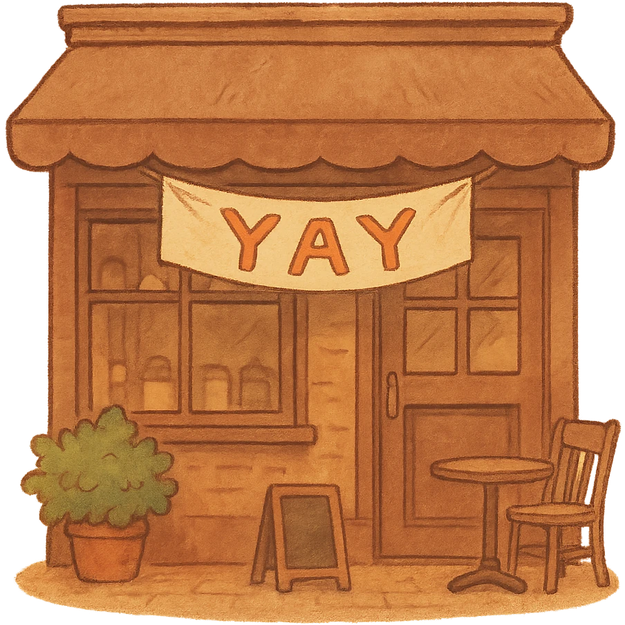 cozy brown café storefront with a soft “YAY” banner, warm hand-drawn tones emoji