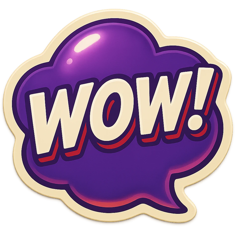 Purple bubble with white text saying "WOW!" emoji