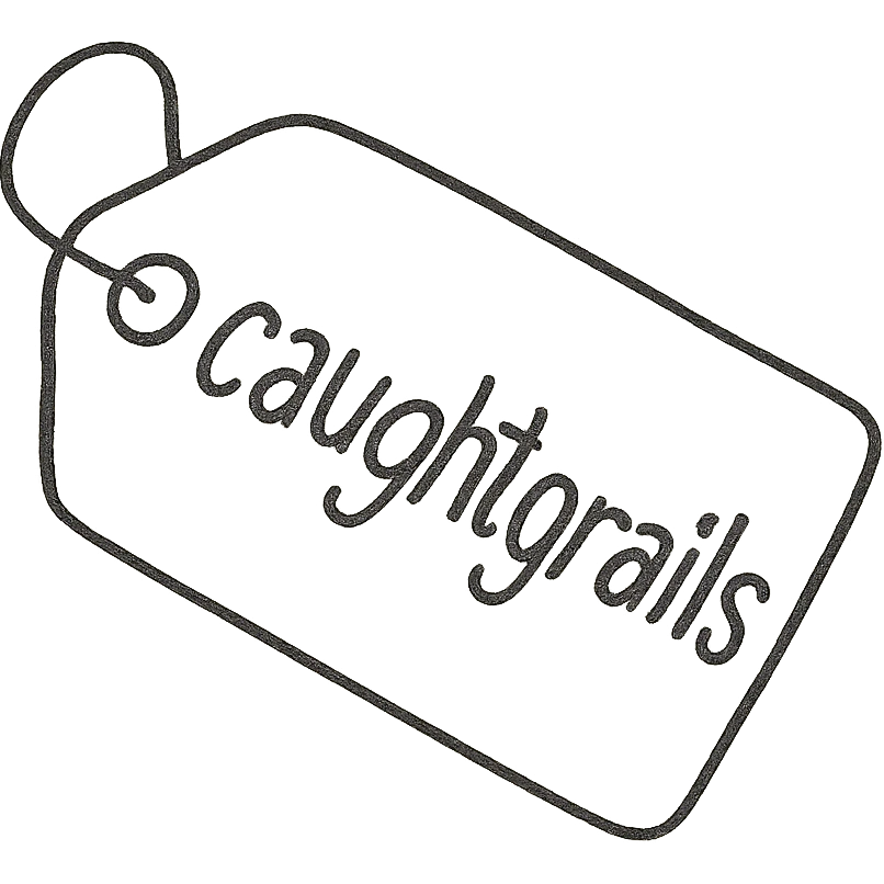 hand-drawn outlined price tag with the text 'caughtgrails' emoji