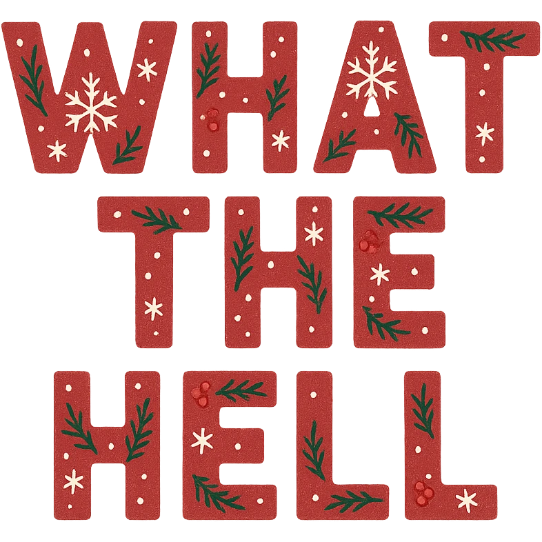 christmas What the hell text remove background emoji