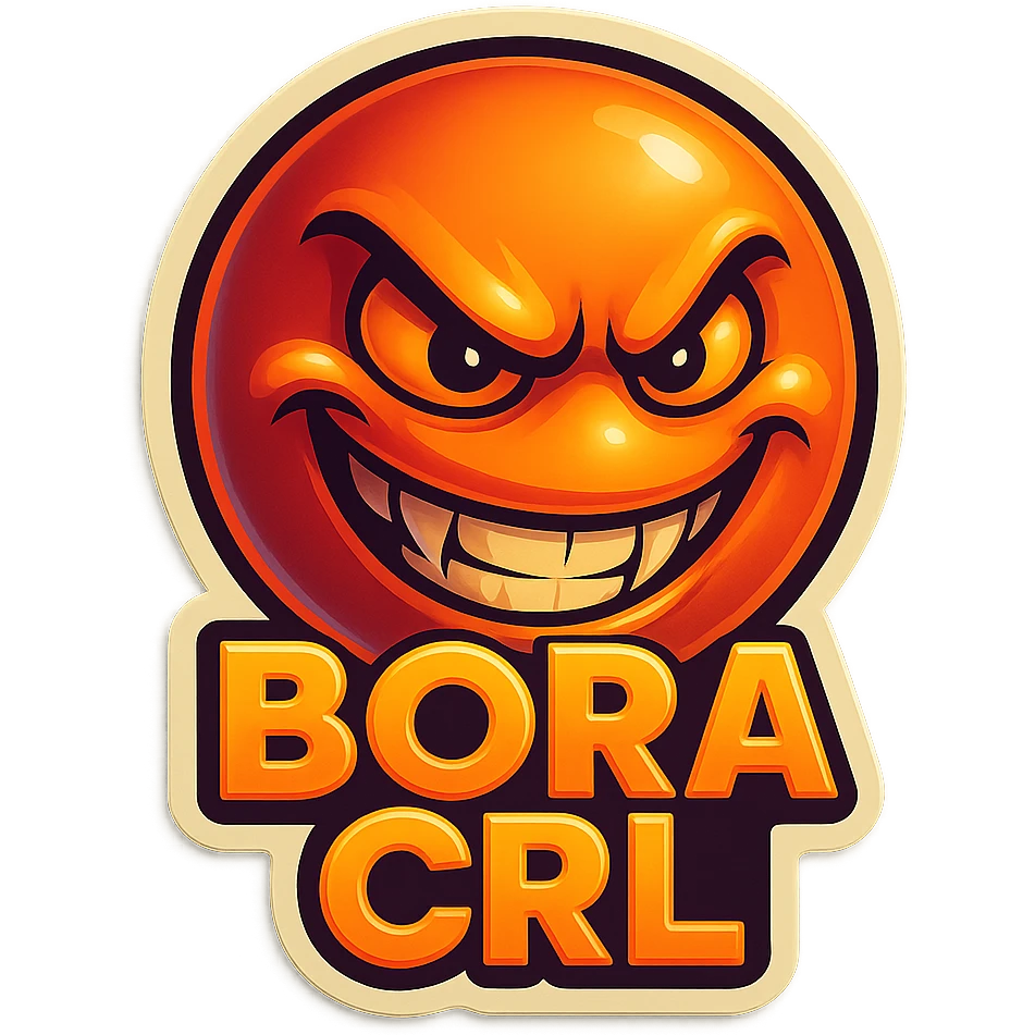 grin EVIL LOOk , Make it say "BORA CRL"" emoji