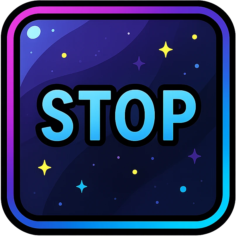 stop icon, modern clean square with neon border and glowing effect, dark purples blues blacks base, nebula gradients, small bright stars, specular highlights, luminous look emoji