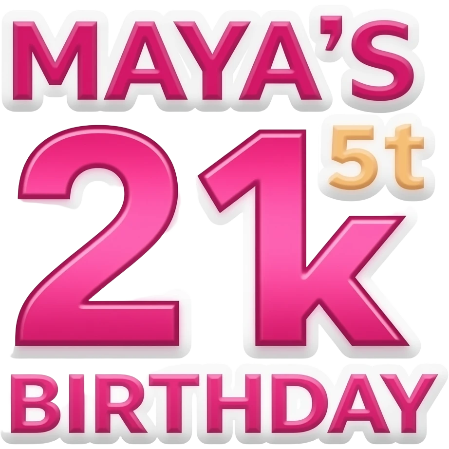 pink “Mayra’s 21st birthday” 5k logo emoji