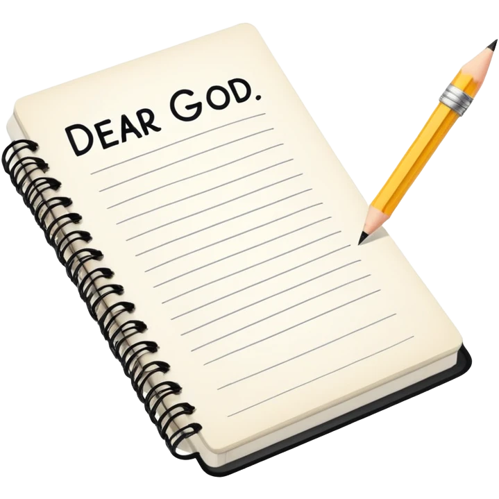 Open notebook with "Dear God" written at top of page and pencil beside it emoji