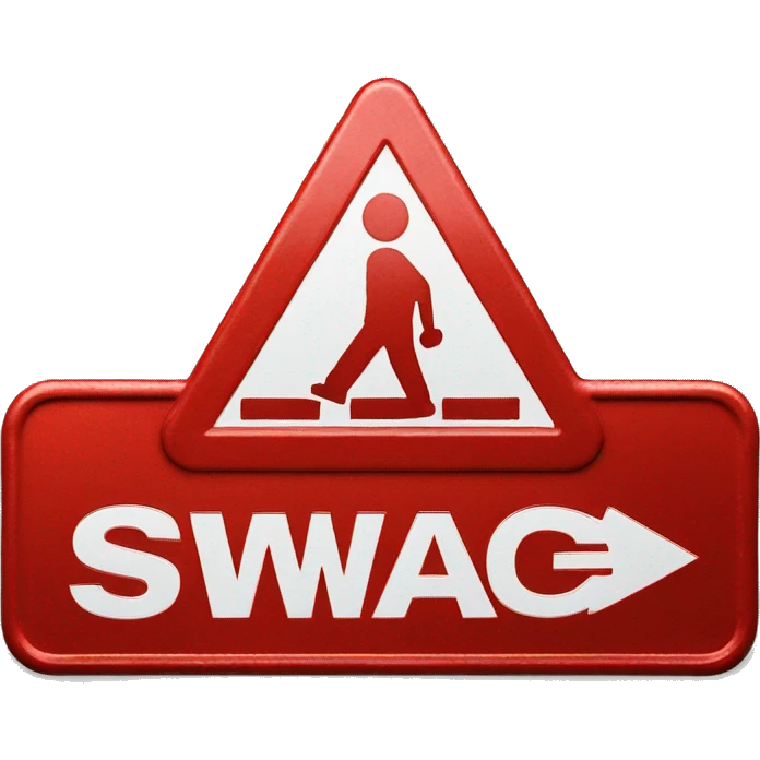 a red metallic street sign warning about "SWAG" emoji