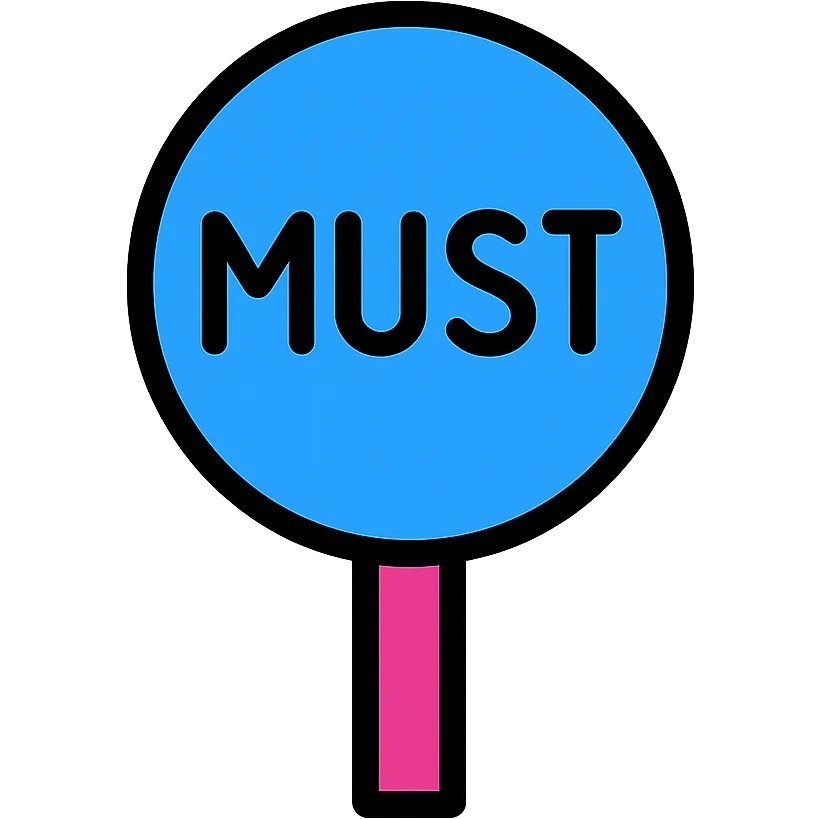 the road sign with the word must. don't use yelloe color emoji