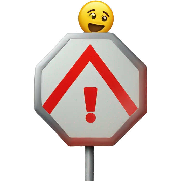 stop sign but instead of saying stop it shows an exclamation mark emoji